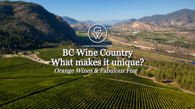 BC's Unique Wine Country Part 2