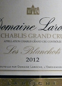 Domaine Laroche Chablis Grand Cru Les Blanchotstext
