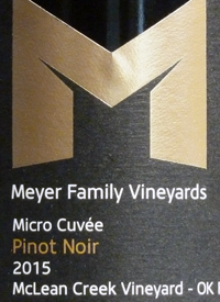 Meyer Family Vineyards Pinot Noir Micro Cuvée McLean Creek Vineyards - OK Fallstext