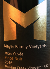 Meyer Family Vineyards Pinot Noir Micro Cuvée McLean Creek Vineyardstext