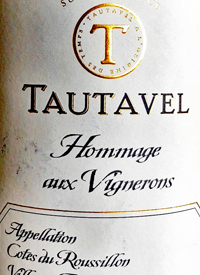 Gérard Bertrand Tautavel Hommage aux Vigneronstext