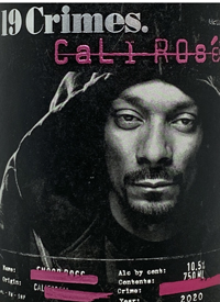 19 Crimes Snoop Cali Rosétext