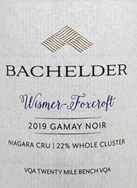 Bachelder Wismer-Foxcroft Gamay Noir Niagara Cru I 22% Whole Clustertext