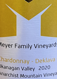 Meyer Family vineyards Chardonnay Deklava Clone Anarchist Mountain Vineyardtext