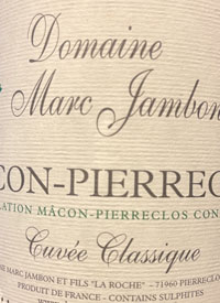 Domaine Marc Jambon et Fils Cuvée Classique Mâcon-Pierreclostext
