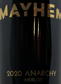 Mayhem Anarchy Reserve Merlottext