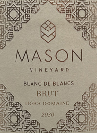 Mason Vineyard Blanc de Blancs Brut Hors Domainetext