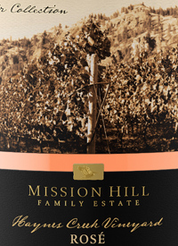 Mission Hill Terroir Collection Haynes Creek Vineyard Rosétext