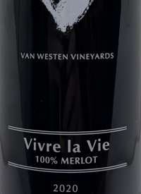 Van Westen Vineyards Vivre la Vie Merlottext