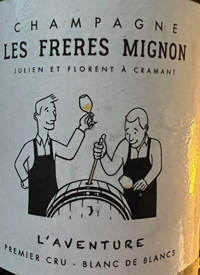 Champagne Les Freres Mignon L'Aventure 1er Cru Blanc de Blancstext