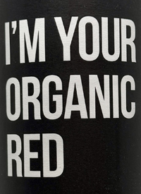 I'm Your Organic Redtext