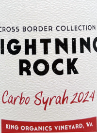 Lightning Rock Cross Border Collection Carbo Syrah King Organics Vineyardtext