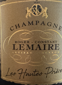 Champagne Roger Constant Lemaire Les Hautes Prièrestext