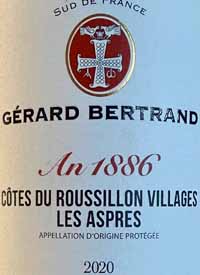 Gérard Bertrand An 1886 Cotes du Roussilllon Villages Les Asprestext