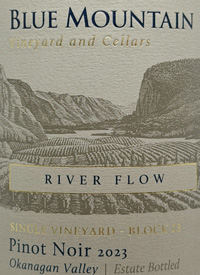 Blue Mountain Pinot Noir Single Vineyard Block 23 River Flowtext