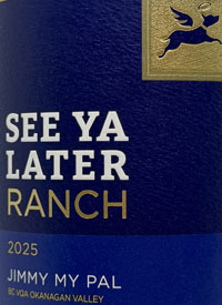 See Ya Later Ranch Jimmy My Paltext