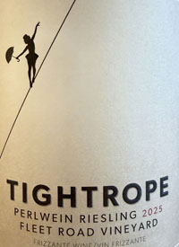 Tightrope Winery Perlwein Riesling Fleet Road Vineyard Frizzantetext