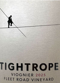 Tightrope Winery Viognier Fleet Road Vineyardtext