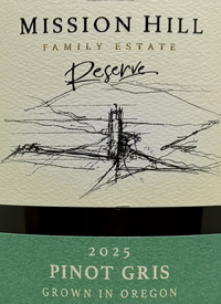 Mission Hill Reserve Pinot Gris Grown in Oregontext