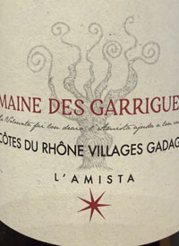 Domaine des Garriguettes l'Amista Côtes du Rhône Villages Gadagnetext
